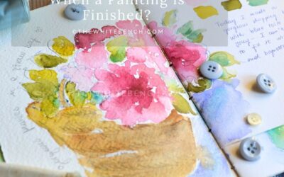 HOW TO DETERMINE WHEN A PAINTING IS FINISHED?